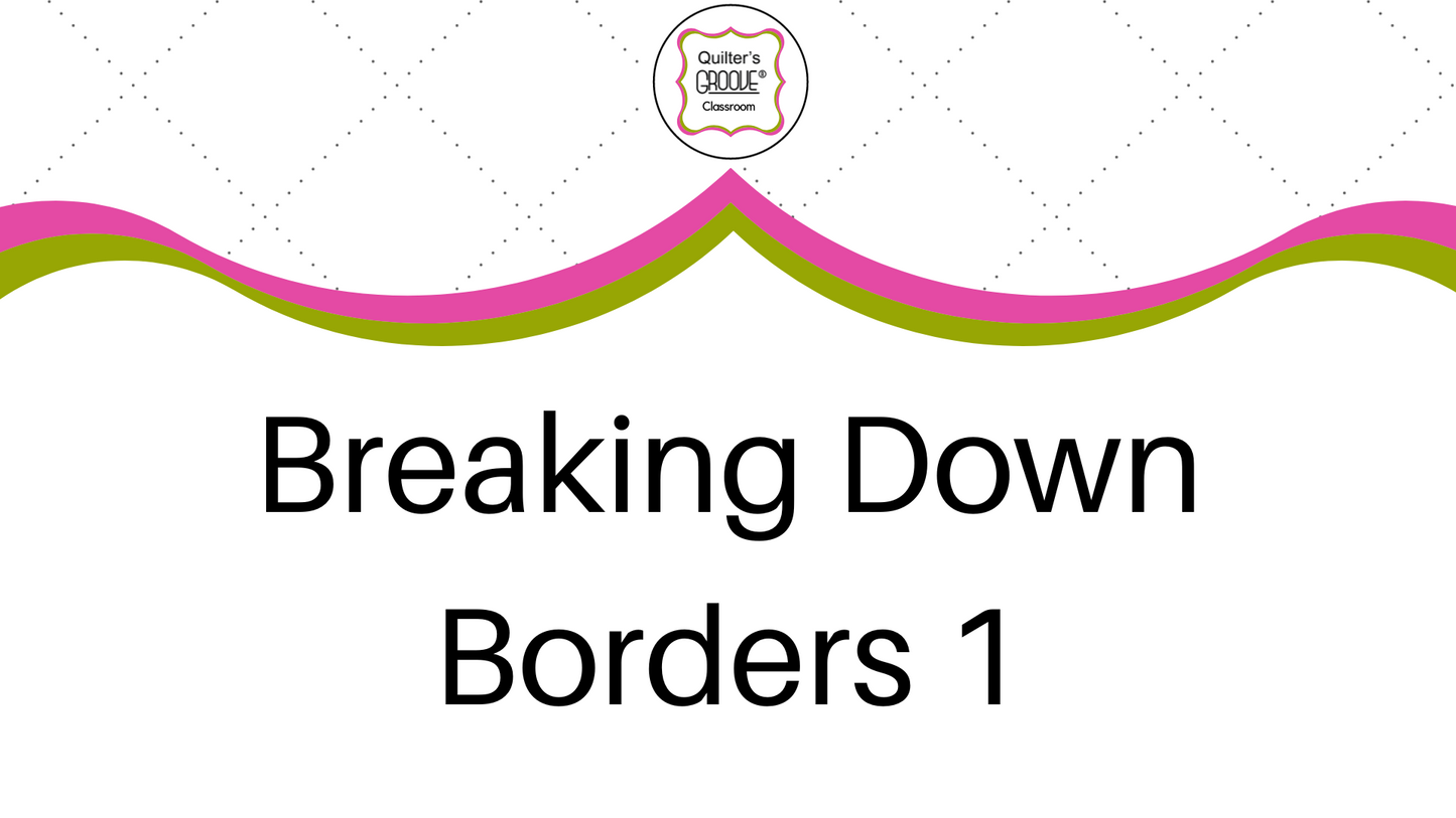 Breaking Down Borders 1